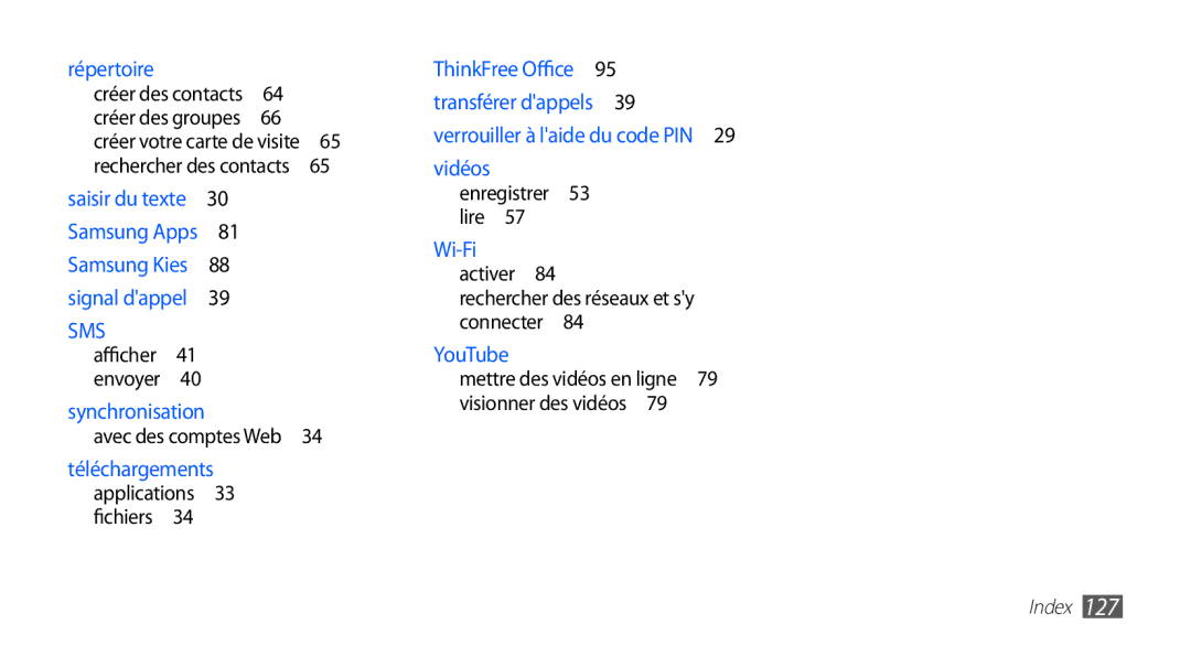 Samsung GT-S5830RWAFRE, GT-S5830RWASFR, GT-S5830OKAXEF, GT-S5830RWAVGF, GT-S5830OKZBOG Répertoire, Applications 33 fichiers  